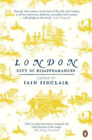 Kniha London Iain Sinclair