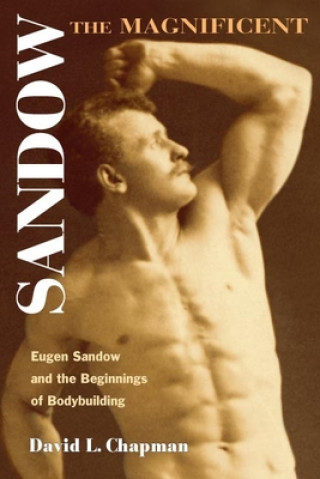 Kniha Sandow the Magnificent Chapman