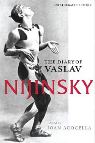 Kniha Diary of Vaslav Nijinsky Nijinsky