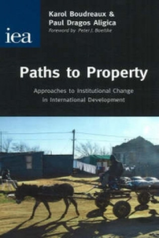 Könyv Paths to Property Peter J Boettke