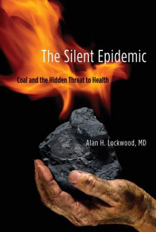 Knjiga Silent Epidemic Lockwood