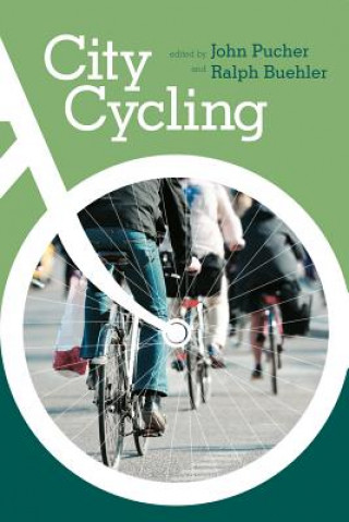 Kniha City Cycling Pucher