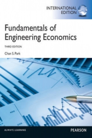 Книга Fundamentals of Engineering Economics: International Edition Chan Park