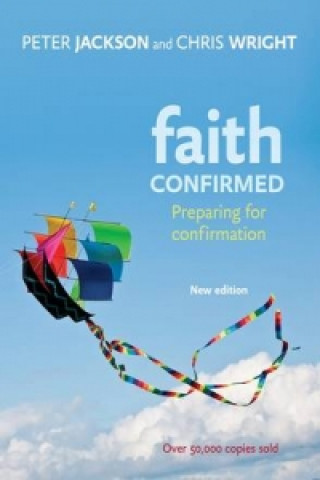 Kniha Faith Confirmed Peter Jackson