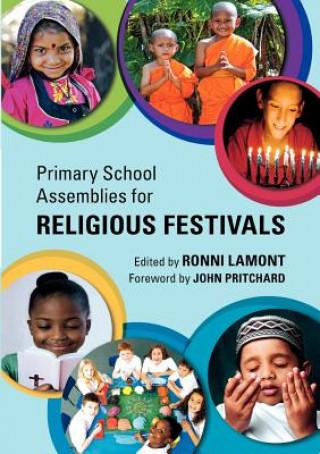 Könyv Primary School Assemblies for Religious Festivals Ronni Lamont