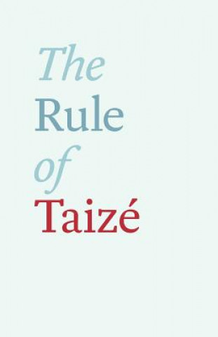 Carte Rule of Taize Brother Roger