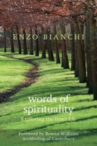 Książka Words Of Spirituality Reissue Enzo Bianchi