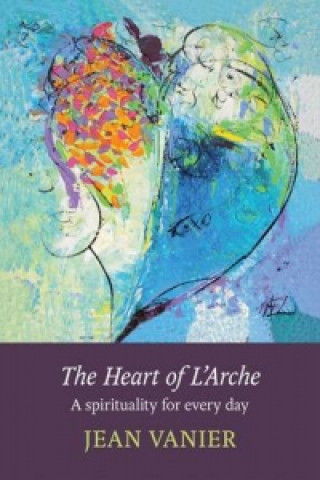 Book Heart of L'Arche Jean Vanier