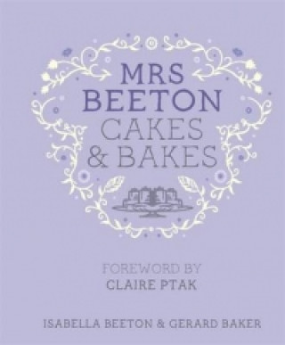 Książka Mrs Beeton's Cakes & Bakes Isabella Beeton