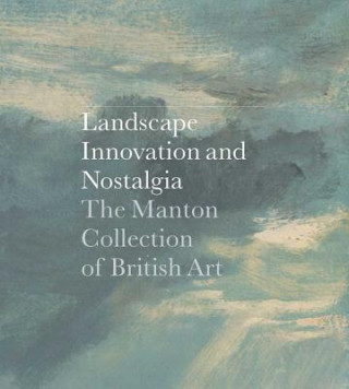 Könyv Landscape, Innovation, and Nostalgia Jay A Clarke