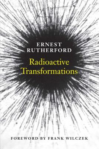 Book Radioactive Transformations Ernest Rutherford