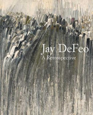 Książka Jay DeFeo Dana Miller