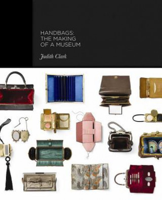 Könyv Handbags Judith Clark