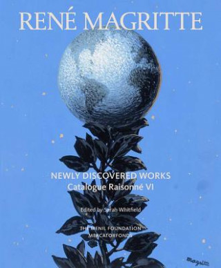 Kniha Rene Magritte: Newly Discovered Works Sarah Whitfield