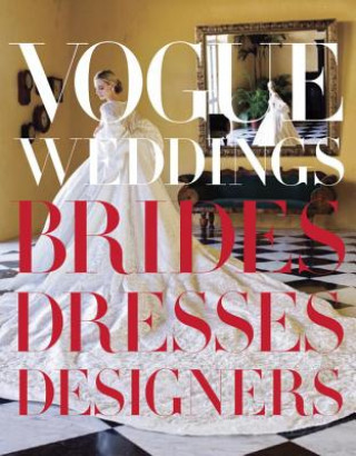 Kniha Vogue Weddings Hamish Bowles