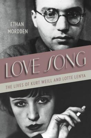 Kniha Love Song Ethan Mordden