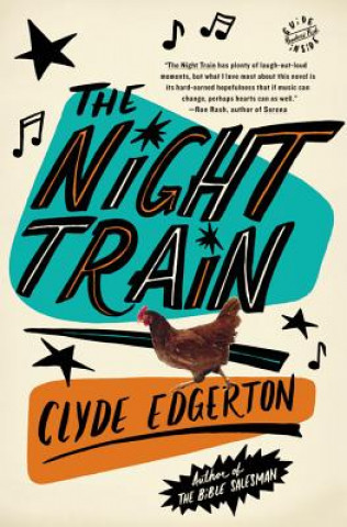 Livre Night Train Clyde Edgerton