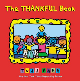 Книга Thankful Book Todd Parr