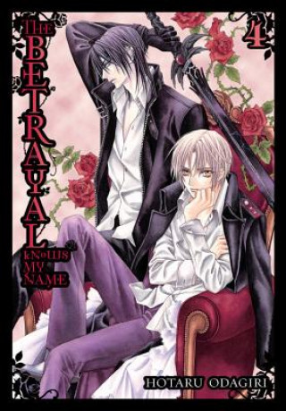 Könyv Betrayal Knows My Name, Vol. 4 Hotaru Odagiri