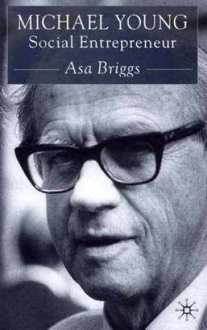 Könyv Michael Young Asa Briggs