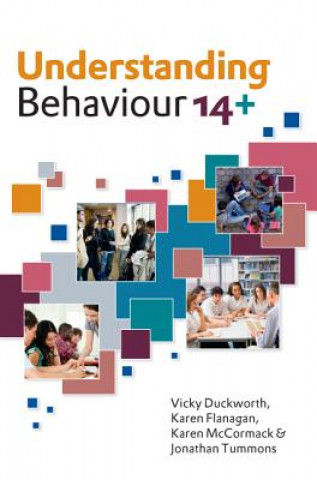 Knjiga Understanding Behaviour 14+ Vicky Duckworth