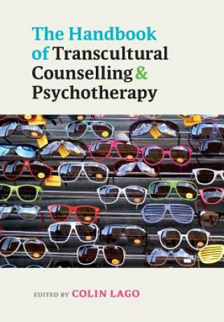 Book Handbook of Transcultural Counselling and Psychotherapy Colin Lago