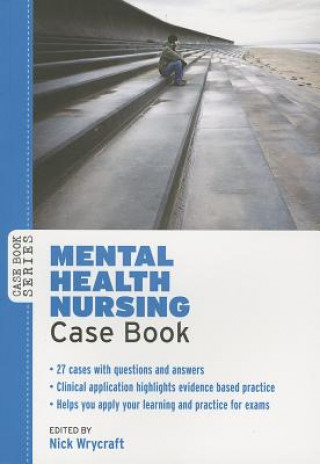 Carte Mental Health Nursing Case Book Nick Wrycraft
