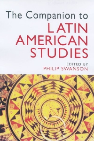 Książka Companion to Latin American Studies Philip Swanson