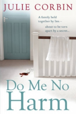 Książka Do Me No Harm Julie Corbin