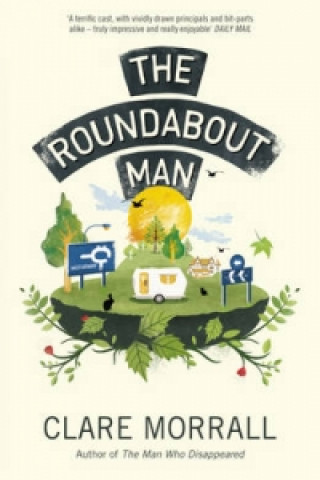 Könyv Roundabout Man Clare Morrall