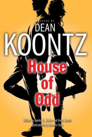 Kniha House of Odd Dean R Koontz