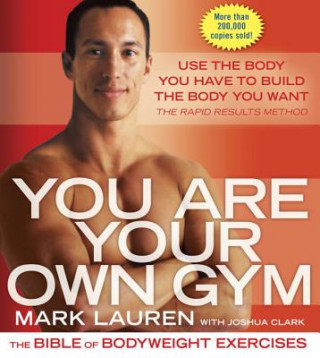Kniha You are Your Own Gym Mark Lauren