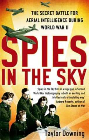 Boek Spies In The Sky Taylor Downing