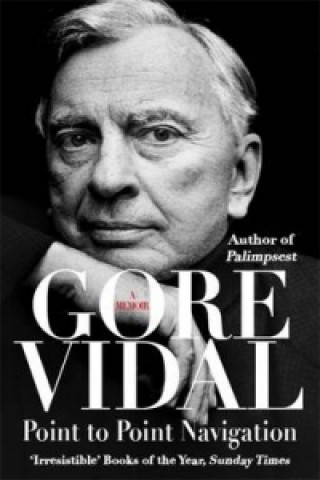 Kniha Point To Point Navigation Gore Vidal