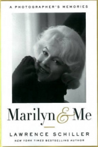 Livre Marilyn & Me Lawrence Schiller