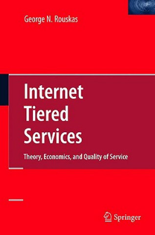 Carte Internet Tiered Services George N Rouskas