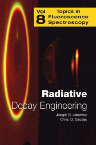 Könyv Radiative Decay Engineering Chris D Geddes