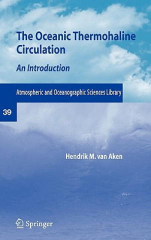 Könyv Oceanic Thermohaline Circulation Hendrik van Aken