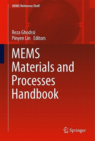 Kniha MEMS Materials and Processes Handbook Reza Ghodssi