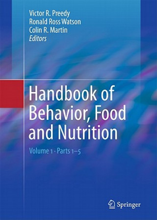Könyv Handbook of Behavior, Food and Nutrition Victor R Preedy