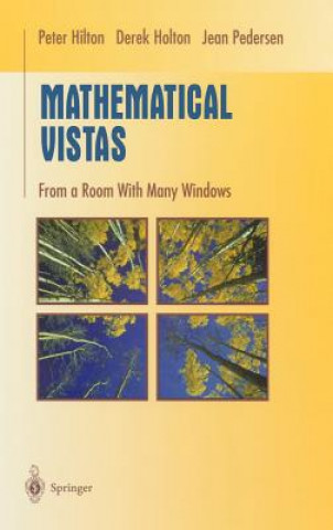 Kniha Mathematical Vistas Peter John Hilton