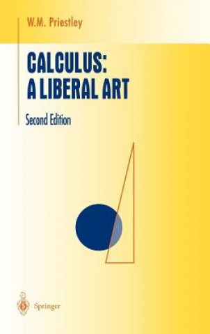 Książka Calculus: A Liberal Art William M. Priestley