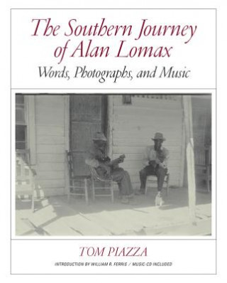 Kniha Southern Journey of Alan Lomax Alan Lomax