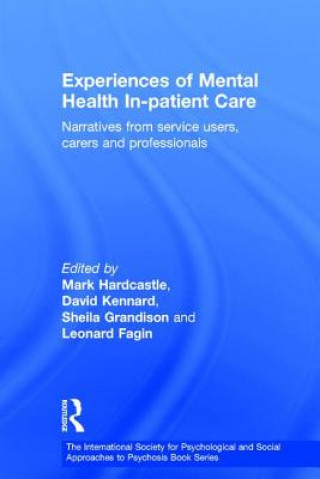 Книга Experiences of Mental Health In-patient Care Mark Hardcastle