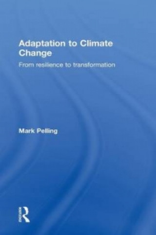 Book Adaptation to Climate Change Pelling