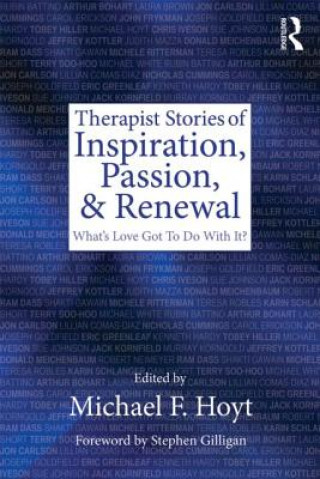 Kniha Therapist Stories of Inspiration, Passion, and Renewal 