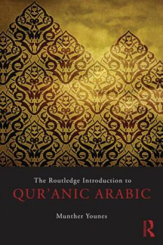 Βιβλίο Routledge Introduction to Qur'anic Arabic Munther Younes