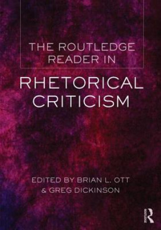 Kniha Routledge Reader in Rhetorical Criticism 