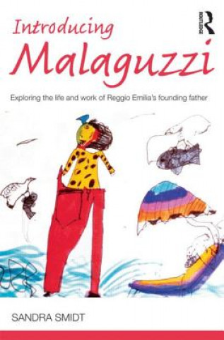 Libro Introducing Malaguzzi Sandra Smidt