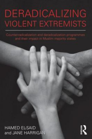 Kniha Deradicalising Violent Extremists Hamed El Said